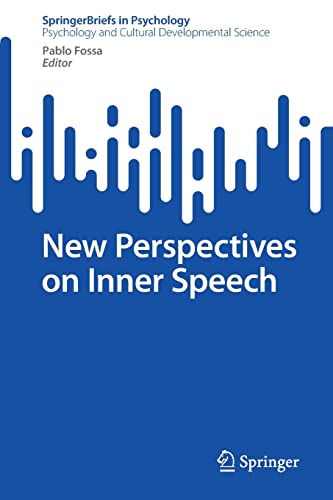 New Perspectives on Inner Speech