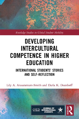 Developing Intercultural Competence in Higher Education: International Students’ Stories and Self-Reflection