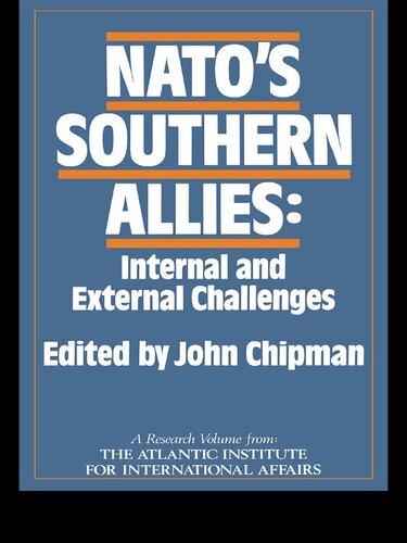 Nato's Southern Allies: Internal and External Challenges