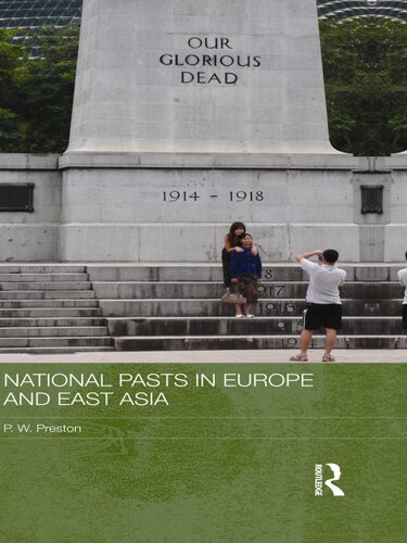 National Pasts in Europe and East Asia