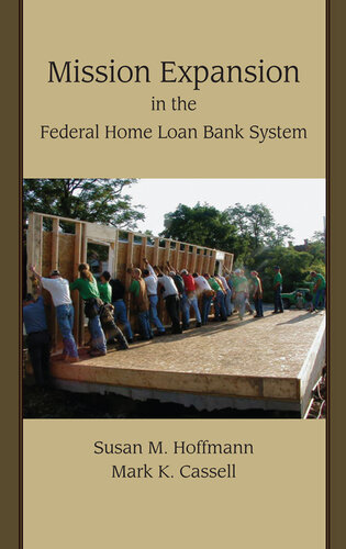 Mission Expansion in the Federal Home Loan Bank System