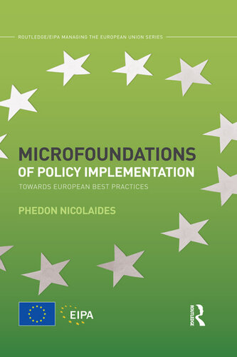 Microfoundations of Policy Implementation: Towards European Best Practices