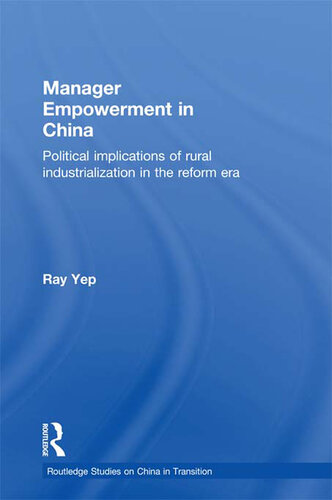 Manager empowerment in China : the politics of post-Mao rural industrialisation