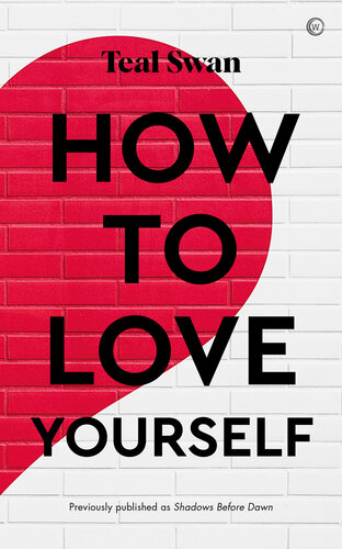 How to Love Yourself