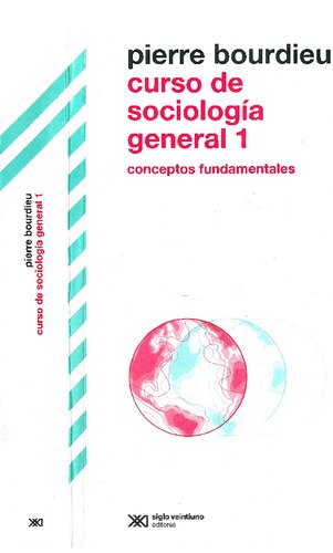 Curso de sociología general 1. Conceptos fundamentales