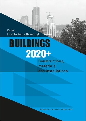 Buildings 2020+. Constructions, materials and installations