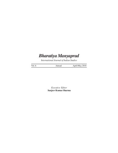 Bharatiya Manyaprad: International Journal of Indian Studies 
Bharatiya Manyaprad: International Journal of Indian Studies