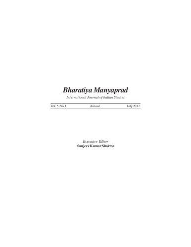 Bharatiya Manyaprad: International Journal of Indian Studies 
Bharatiya Manyaprad: International Journal of Indian Studies