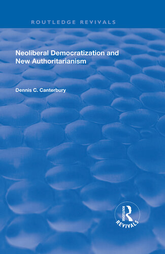 Neoliberal Democratization and New Authoritarianism