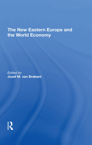 The New Eastern Europe and the World Economy