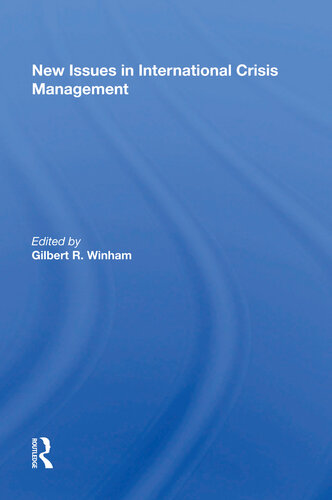 New Issues in International Crisis Management