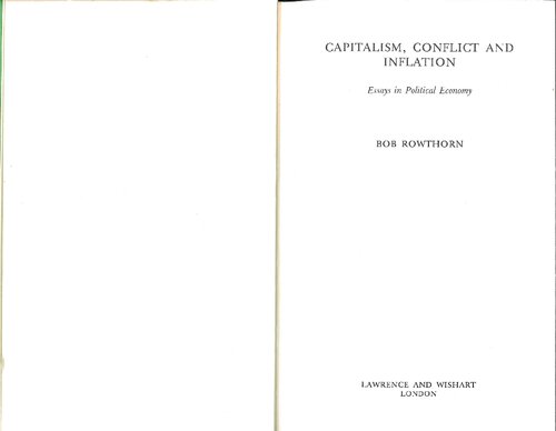 Capitalism, conflict and inflation : essays in political economy