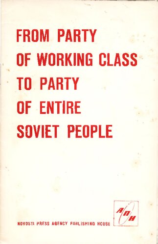 From party of working class to party of entire Soviet people.