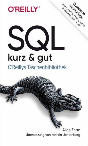 SQL - kurz & gut: Übersetzung:Lichtenberg, Kathrin