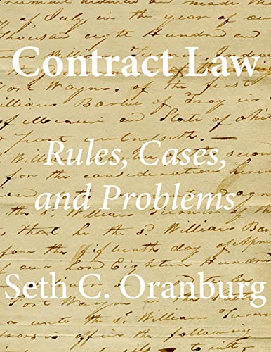 Contract Law: Rules, Cases and Problems