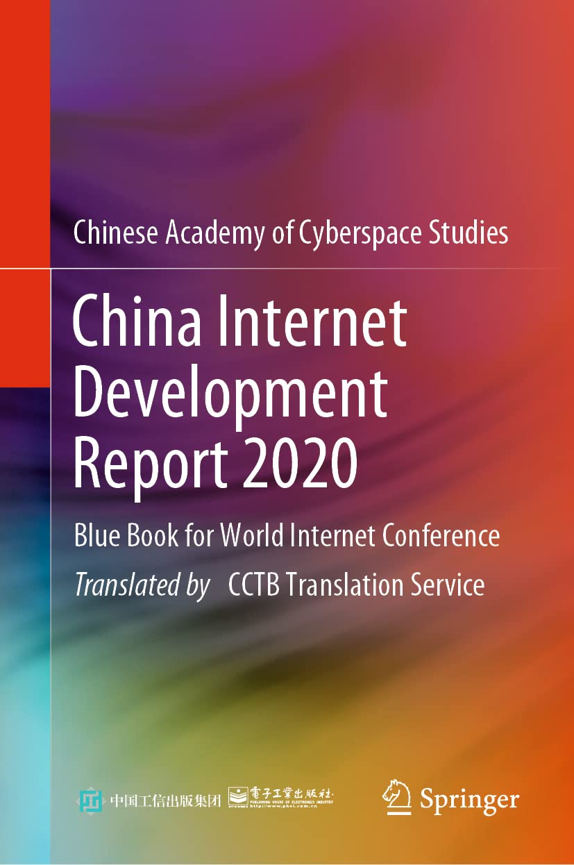 China Internet Development Report 2020: Blue Book for World Internet Conference