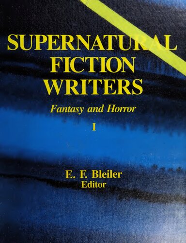 Supernatural Fiction Writers : Fantasy and Horror