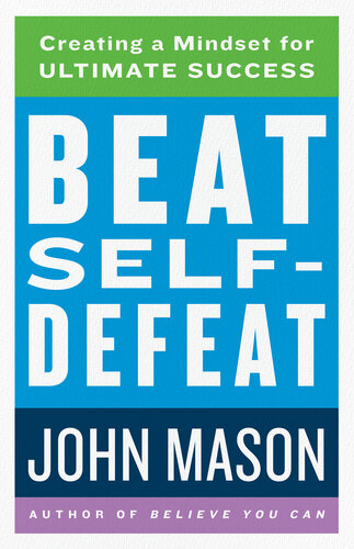 Beat Self-Defeat