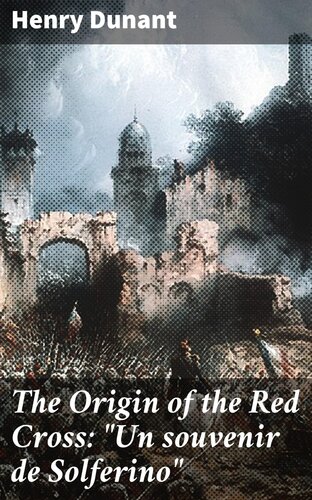 The Origin of the Red Cross: 