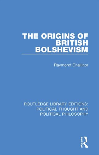 The Origins of British Bolshevism