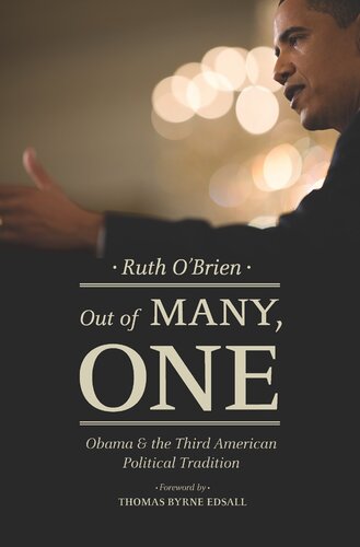 Out of Many, One: Obama and the Third American Political Tradition