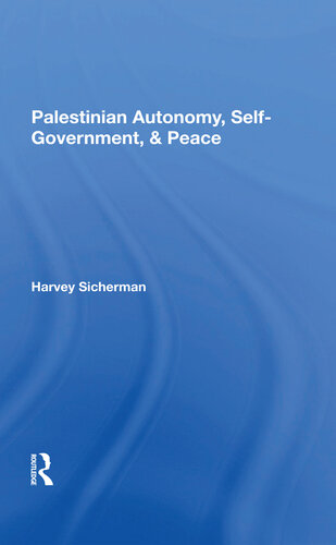 Palestinian Autonomy, Self-Government, and Peace