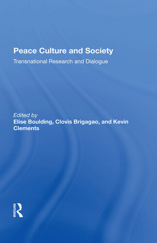 Peace Culture and Society: Transnational Research and Dialogue