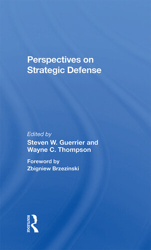 Perspectives on Strategic Defense