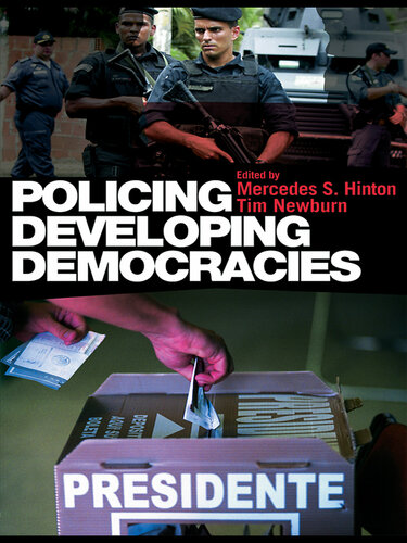 Policing Developing Democracies