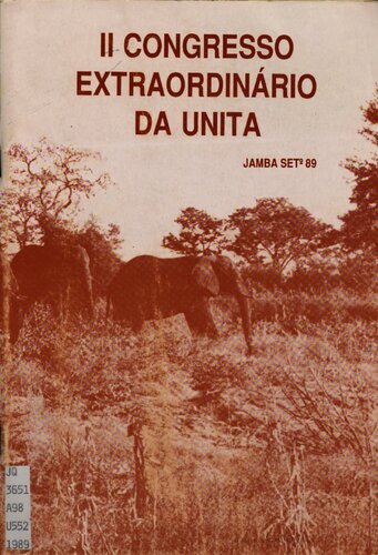 II Congresso extraordinário da UNITA: Jamba, set. 89