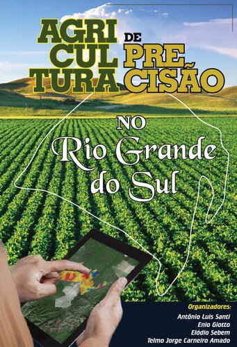 Agricultura de precisão no Rio Grande do Sul