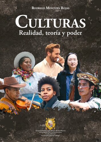 Culturas: realidad, teoría y poder