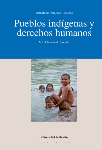 Pueblos indígenas y derechos humanos