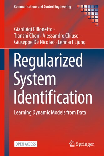 Regularized System Identification Learning Dynamic Models from Data