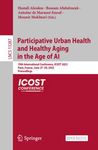 Participative Urban Health and Healthy Aging in the Age of AI. 19th International Conference, ICOST 2022 Paris, France, June 27–30, 2022 Proceedings