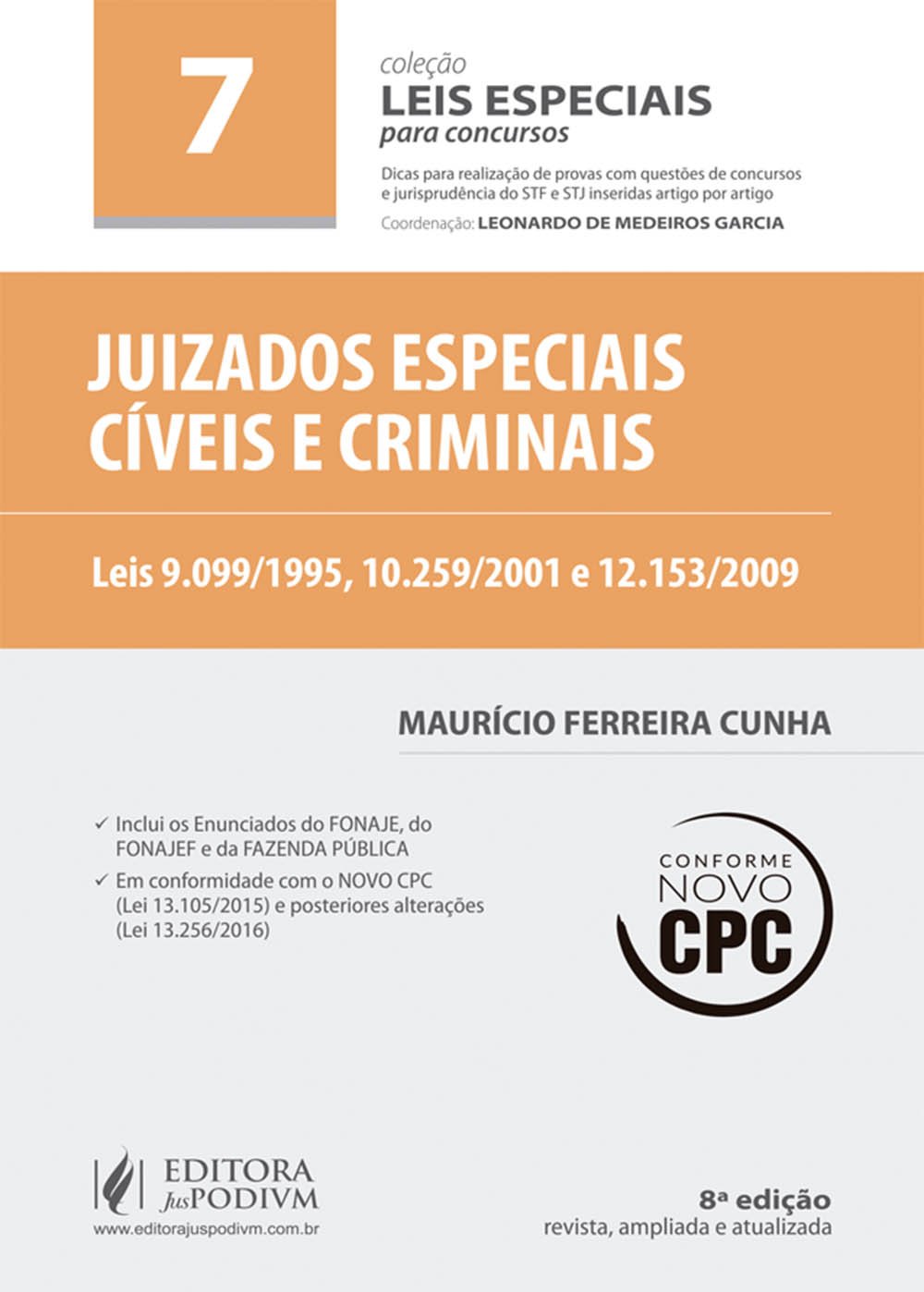 Juizados Especiais Cíveis e Criminais - Volume 7. Coleção Leis Especiais Para Concursos