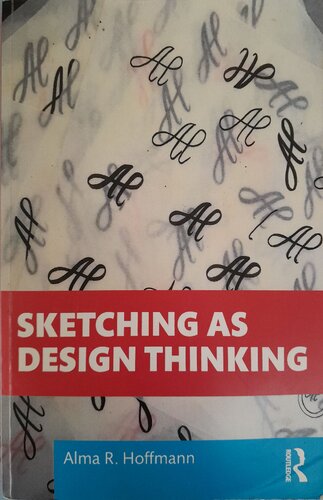 Sketching as Design Thinking