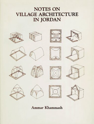 Notes on Village Architecture in Jordan - part