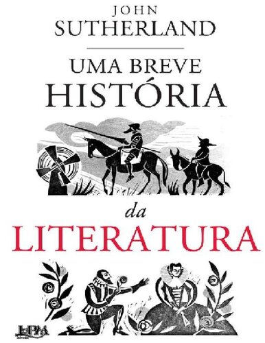 Uma Breve História da Literatura