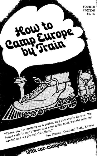 How to camp Europe by train : with car-camping supplement