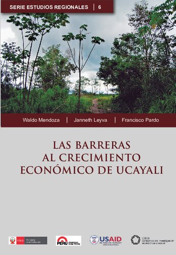 Las barreras al crecimiento económico de Ucayali