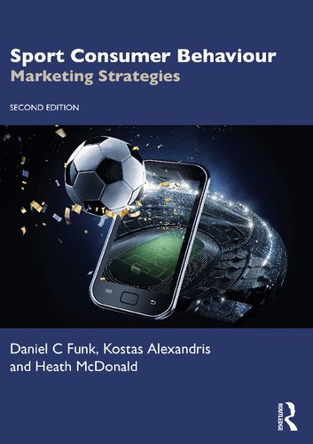 Sport Consumer Behaviour Marketing Strategies