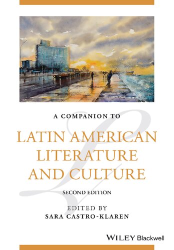 A Companion to Latin American Literature and Culture