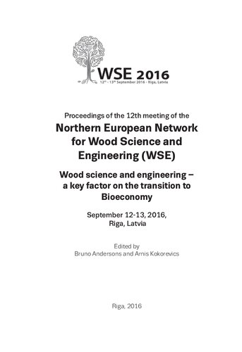 Proceedings of the 12th meeting of the Northern European Network for Wood Science and Engineering (WSE). Wood science and engineering – a key factor on the transition to Bioeconomy