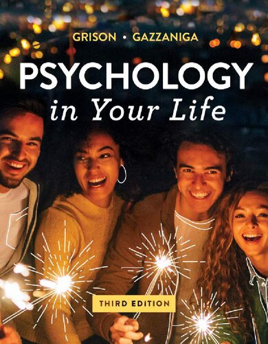 Psychology in your life third edition