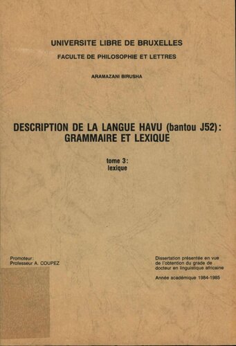 Description de la langue havu (bantou j52) : grammaire et lexique - tome 3