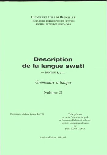 Description de la langue swati: bantou S43 : grammaire et lexique - tome 2