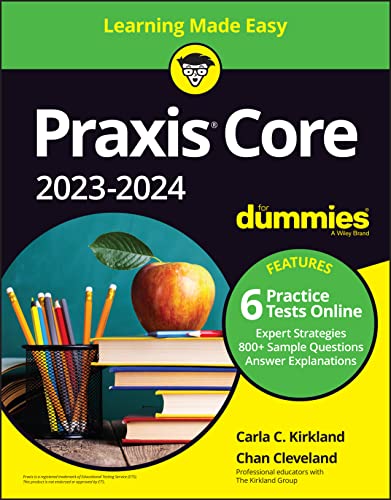 Praxis Core 2023-2024 For Dummies (For Dummies (Career/Education))