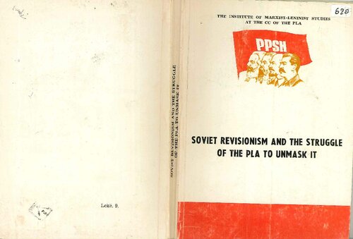 Soviet revisionism and the struggle of the PLA to unmask it