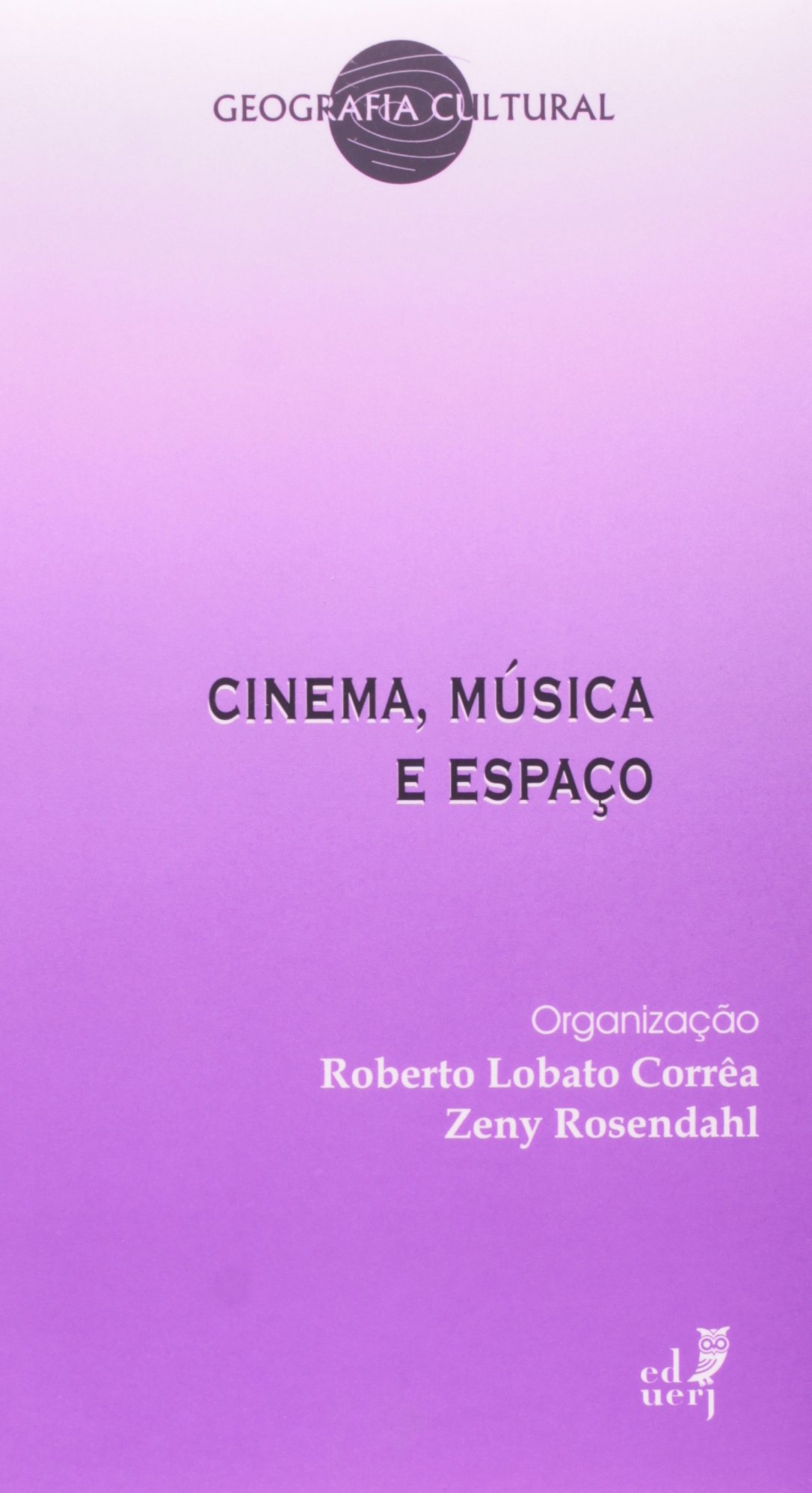 Cinema, Música e Espaço